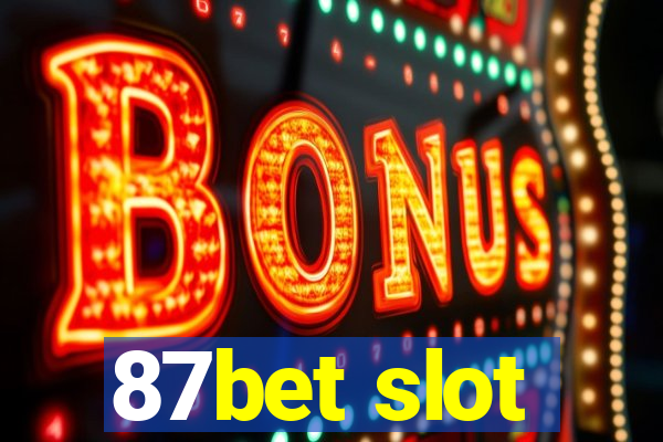 87bet slot